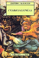 "Cosmoagonías", Ed. Juventud, Barcelona, 1994